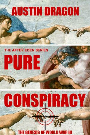 [After Eden 3.50] • Pure Conspiracy